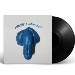 VINYLE - Manche à Couilles 1 L’Architecte 